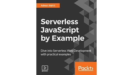 Serverless JavaScript by Example