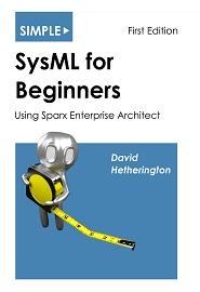 Simple SysML for Beginners, Using Sparx Enterprise Architect