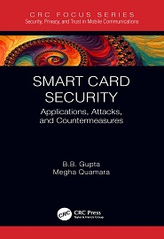 Smart Card Security: Applications, Attacks, and Countermeasures