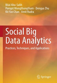 Social Big Data Analytics: Practices, Techniques, and Applications