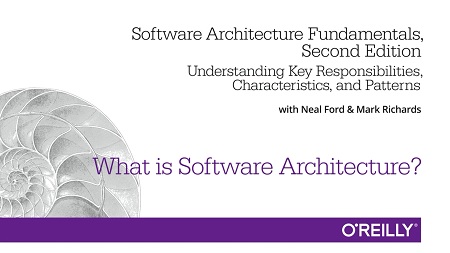 Software Architecture Fundamentals, 2nd Edition