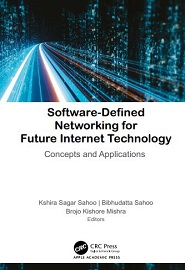 Software-Defined Networking for Future Internet Technology: Concepts and Applications