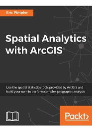 Spatial Analytics with ArcGIS