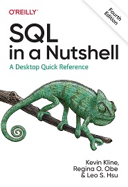 SQL in a Nutshell: A Desktop Quick Reference, 4th Edition