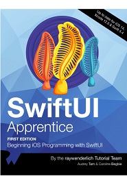 SwiftUI Apprentice: Beginning iOS Programming with SwiftUI