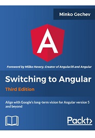 Switching to Angular 5, 3rd Edition