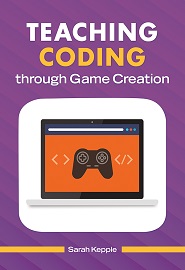 Teaching Coding through Game Creation