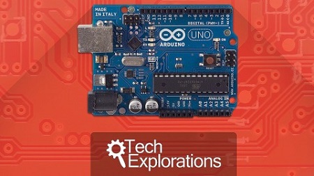Tech Explorations™ Arduino Step by Step Your complete guide