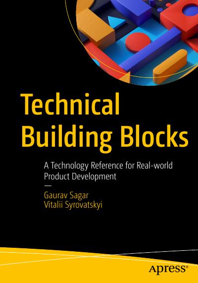 Technical Building Blocks: A Technology Reference for Real-world Product Development