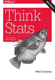 Think Stats: Exploratory Data Analysis, 2nd Edition