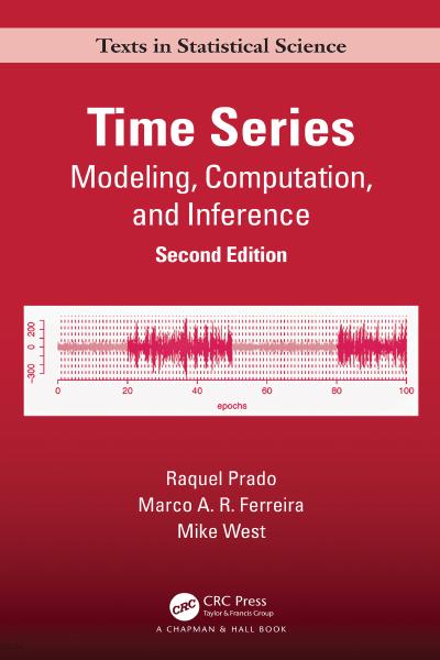 Time Series: Modeling, Computation, and Inference, 2nd Edition