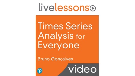 Times Series Analysis for Everyone LiveLessons