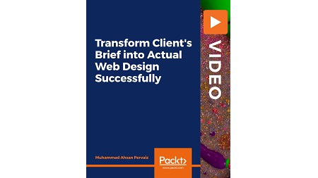 Transform Client’s Brief into Actual Web Design Successfully