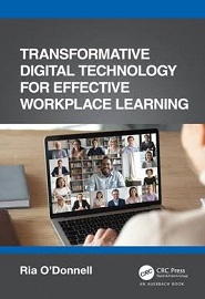Transformative Digital Technology for Effective Workplace Learning