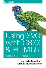 Using SVG with CSS3 and HTML5: Vector Graphics for Web Design