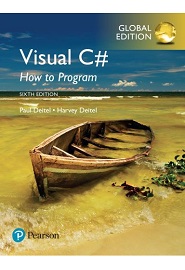 Visual C# How to Program, Global Edition, 6th Edition