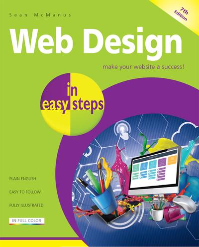 Web Design in easy steps, 7th Edition