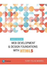 Web Development and Design Foundations with HTML5, 9th Edition