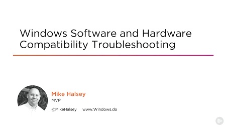Windows Software and Hardware Compatibility Troubleshooting